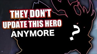 THEY NEVER UPDATE THIS HERO AT ALL!!! | THE LAST ONE WAS 2022 MARCH