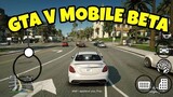 GTA V Mobile Beta v1.2