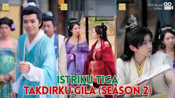 Pertaruhan dimulai! siapakah yang akan menang - Istriku Tiga Takdirku Gila Season 2