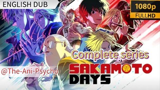 Complete Series||Sakamoto Days||Part 2||ENG DUB(HD)||EP 01-11]