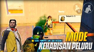 MODE KEHABISAN PELURU | PUBGM