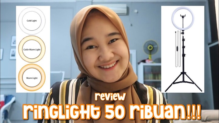 REVIEW RINGLIGHT 50ribuan! | RINGLIGHT UNTUK BIKIN KONTEN