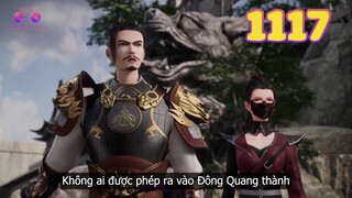 EP1117 | Thành chủ Đông Quang Thành hạ lệnh phong thành | Võ Thần Chúa Tể