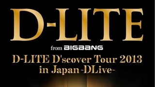 Daesung - D-Lite D’scover Tour 2013 in Japan 'DLive' [2013.06.18]