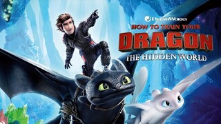 WATCH  How to Train Your Dragon: The Hidden World