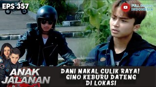 DANI NAKAL CULIK RAYA! GINO KEBURU DATENG DI LOKASI - ANAK JALANAN