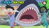 Review Doraemon | Cá Mập Ăn Thịt | #CHIHEOXINH | #1194