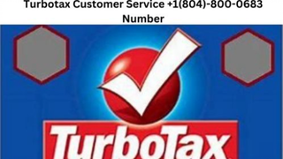 Turbotax Customer Service +1(804)-800-0683 Number