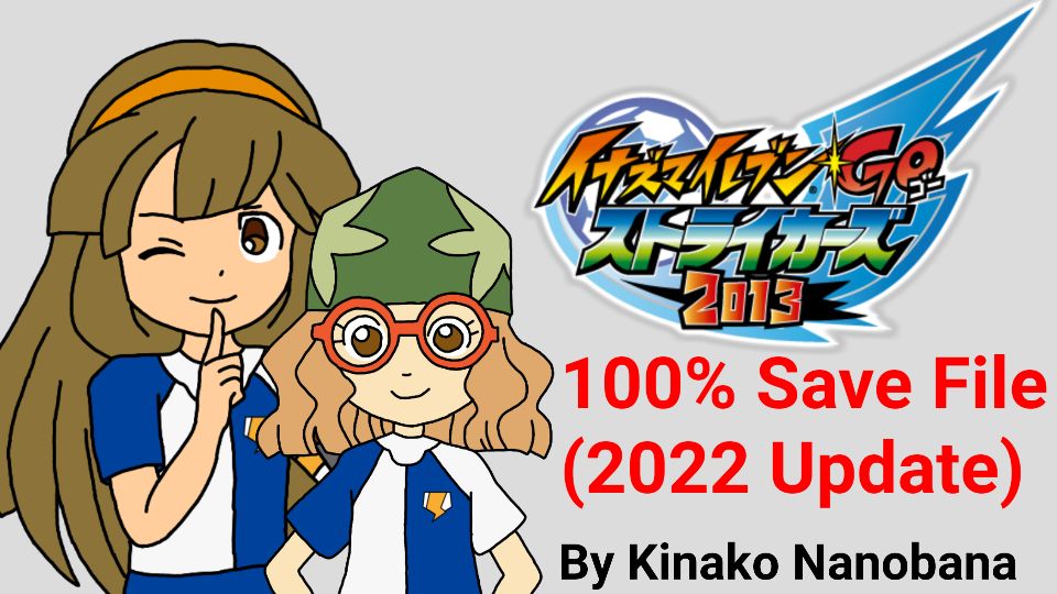 Inazuma Eleven Go: Strikers 2013 - Nintendo WII Save Game