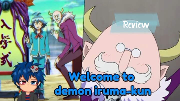 Iruma dan Sang Kakek Hebat | Review