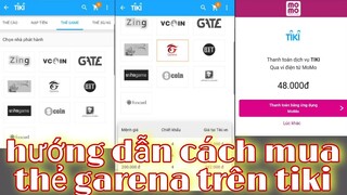Free Fire| Hướng Dẫn Cách Mua Thẻ Garena Trên Tiki Siêu Dễ