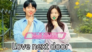 Love next door episode 1 part 1 in hindi dubbed