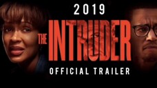 THE INTRUDER ( 2019 )