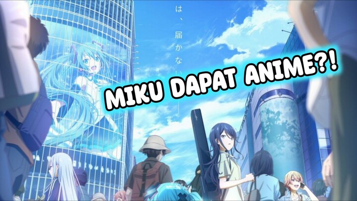 Hatsune Miku bakal dapat Anime?