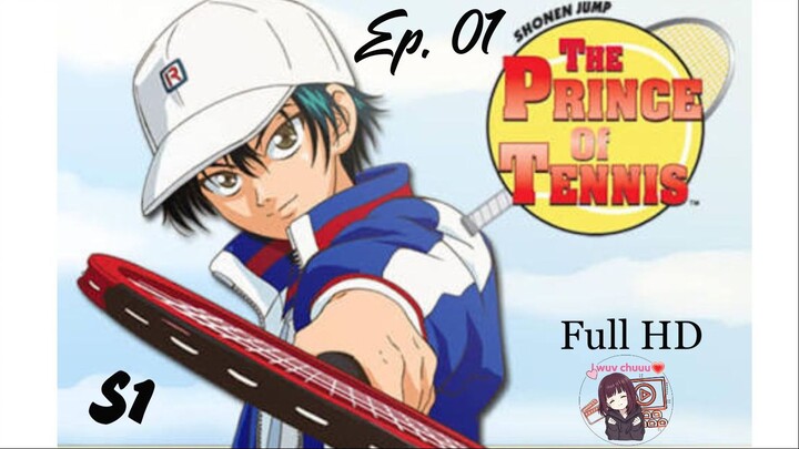 The Prince of Tennis [English]-S1Episode 01- HD