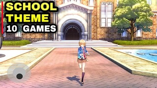 Top 10 Best SCHOOL Theme games for Android iOS 2022 | Top SCHOOL SIMULATOR Games Android iOS 2022 #2