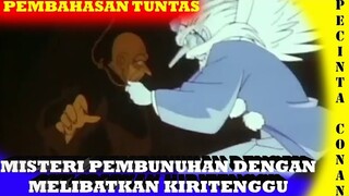 Misteri Pembunuhan dengan melibatkan Legenda kiritenggu