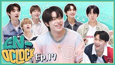 ENHYPEN (엔하이픈) 'EN-O'CLOCK' EP. 17