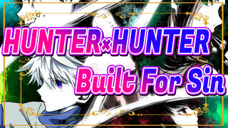 Hunter x Hunter Built for Sin