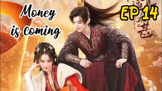 [ENG] EP 14 Money is coming