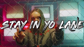 Ausvin King x D-Pryme - Stay in Yo Lane! | B1tch, better stay in your lane