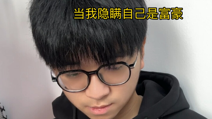 Ketika aku menyembunyikan bahwa aku kaya