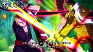 KIZARU TERKEJUT ! ZORO MENGELUARKAN KEKUATAN HAOSHOKU HAKI UNTUK MENYERANG KIZARU !