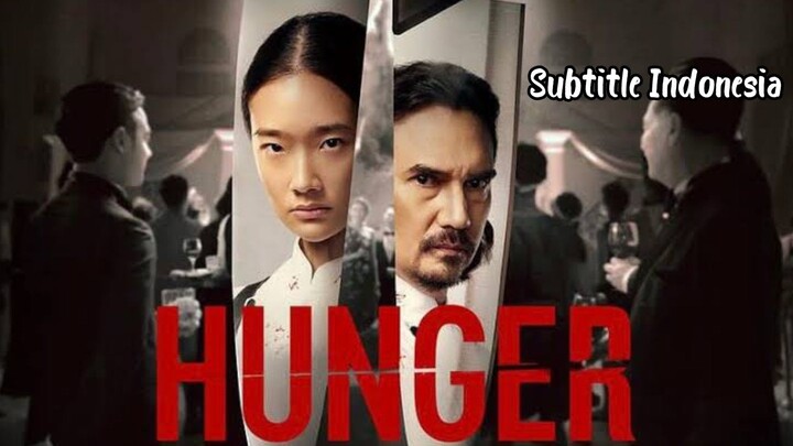 Hunger ( Sub Indo )