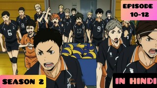 Haikyuu!! Episode 10-12 Season 2| (Explained IN HINDI)|Pop Hub