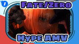 Fate/Zero 
Hype AMV_1