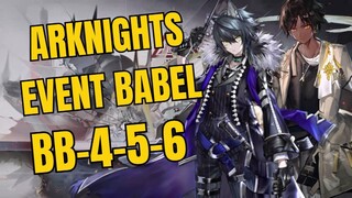 BB-4-5-6 Event babel Arknights