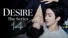 ABO Desire the Series Episode 14 [Eng sub]