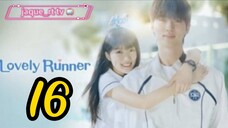 Title: Lovely Runner | Tagalog dubbed | kdrama (episode 16)