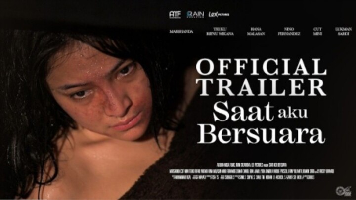 Saat Aku Bersuara - Official Trailer