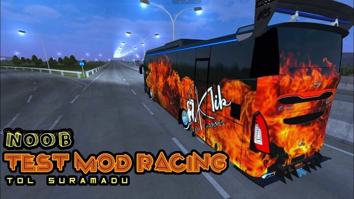 Road Test Mod Racing Jalur Suramadu BUSSID