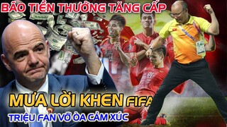 ĐTVN TIẾP TỤC NHẬN BÃO TIẾN THƯỞNG! MƯA LỜI KHEN CỦA CẢ CHÂU Á! TRIỆU FAN VỠ ÒA CẢM XÚC