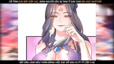 Review Manhua: Bắt đầu làm SuperGod bằng việc dạy dỗ sáu vị tỷ ty [Tập 5 - 8]