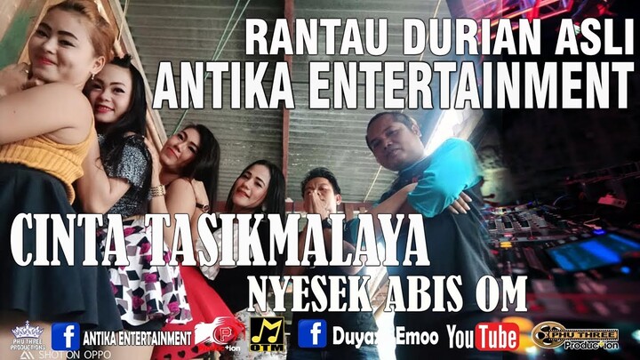 DJ I-ONE-NDs " CINTA TASIKMALAYA - NYESEK ABIS OM " ANTIKA LIVE RANTAU DURIAN