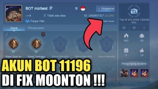 AKUN BOT 11196 DI FIX MOONTON !