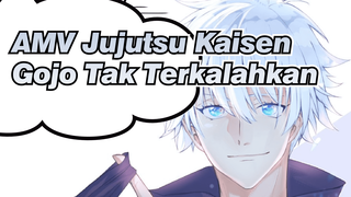 Gojo Satoru - Saat Ia Mulai Tak Terkalahkan | Jujutsu Kaisen