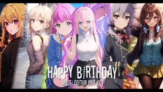 HBD Multi Editor Project『AMV』ｅｄｉｔ🎶