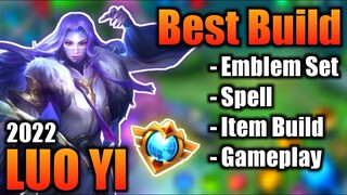 LUO YI BEST BUILD 2022 | TOP 1 GLOBAL LUO YI BUILD | LUO YI - MOBILE LEGENDS | MLBB