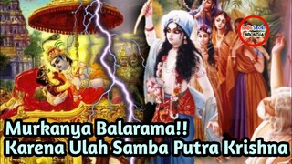 BALARAMA MENGAMUK DAN HANCURKAN HASTINAPURA| SAMBA CULIK LAKSMANA DARI SAYEMBARANYA