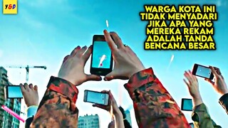 Warga Kota Ini Tidak Sadar Bahwa Bencana Besar Akan Menimpa Mereka - ALUR CERITA FILM