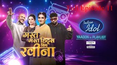 Indian Idol 16 22nd November 2025 Full Episode 11