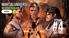 Wu Dong Qian Kun SEASON 5 - Episode 4 Sub indo