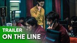 On the Line 보이스(2021)｜Character Trailer🎬