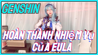 Hoàn Thành Nhiệm Vụ Của Eula