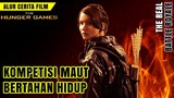 THE HUNGER GAMES SERIES 1/4 || Alur Cerita Film THE HUNGER GAMES!