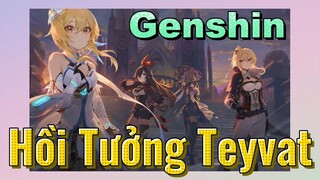 Hồi Tưởng Teyvat